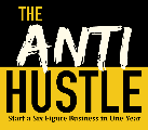 Anti Hustle